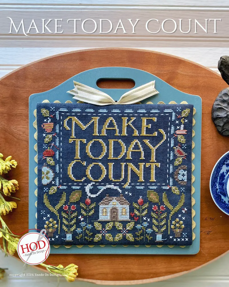 Make Today Count Inspirational Cross Stitch Design 1
